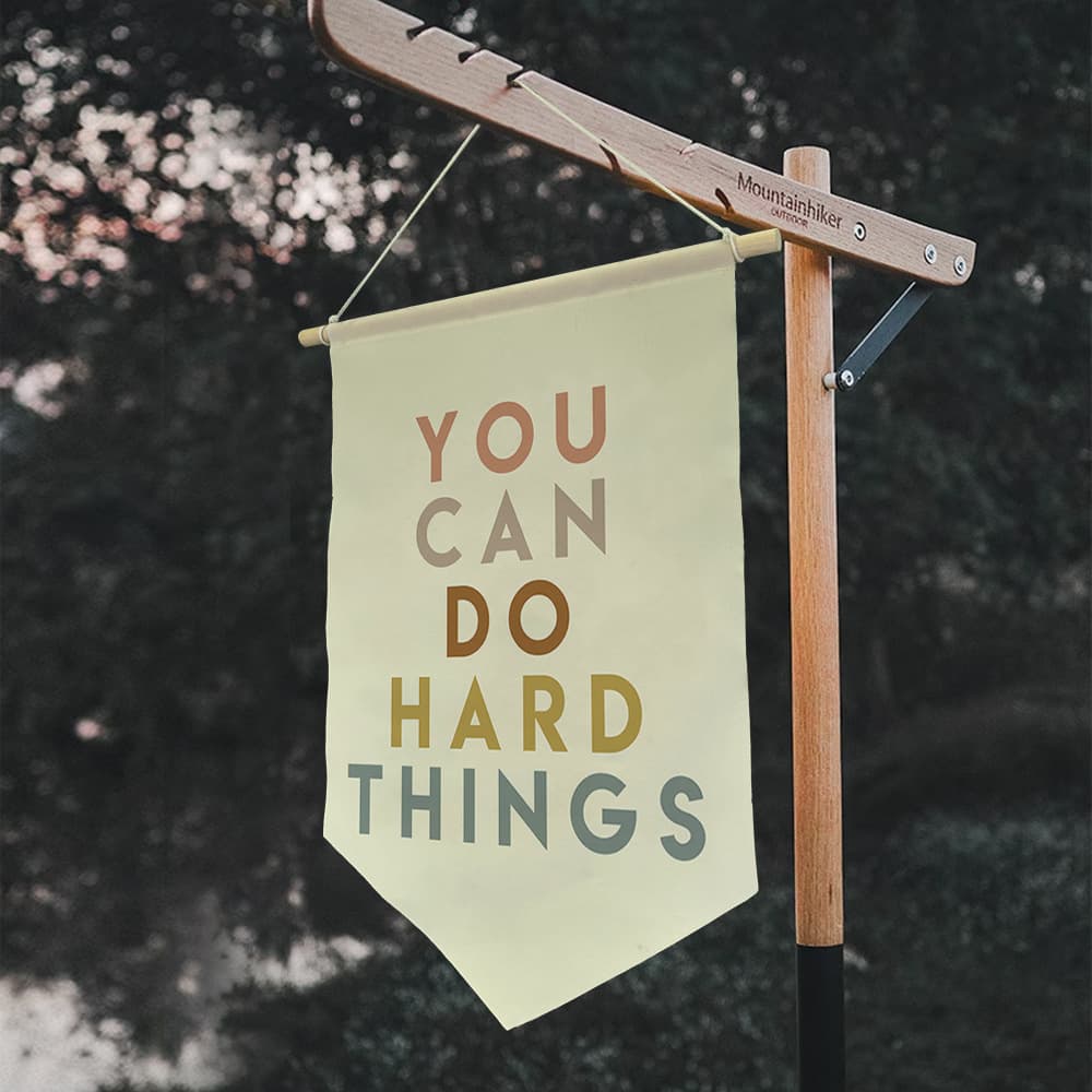 You Can Do Hard Things Wall Banner Decor 2